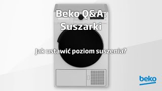 Beko QampA Suszarki  Jak ustawić poziom suszenia [upl. by Nore856]