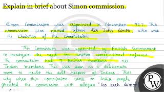 Explain in brief about Simon commission Simon Commission was appointed in November 1927 This c [upl. by Gilbertson]