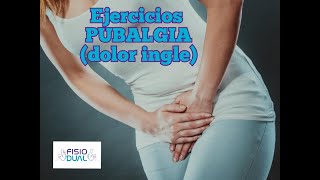 Ejercicios PUBALGIA dolor ingle [upl. by Lynad]