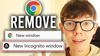 How To Remove Incognito Mode In Google Chrome  Full Guide [upl. by Ajam]