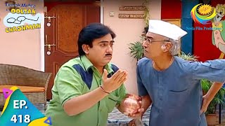 Taarak Mehta Ka Ooltah Chashmah  Episode 418  Full Episode [upl. by Oiled41]