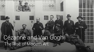 Cézanne and Van Gogh The Rise of Modern Art  After Impressionism 1  National Gallery [upl. by Rebel]