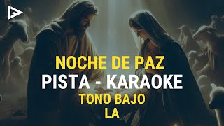 Noche de Paz  PISTA KARAOKE en Tono Bajo [upl. by Ieluuk]