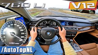 BMW 760Li F02 60 V12 BiTurbo  TOP SPEED on AUTOBAHN NO SPEED LIMIT by AutoTopNL [upl. by Norrek]