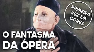 O Fantasma da Ópera  Filme clássico [upl. by Lrae645]