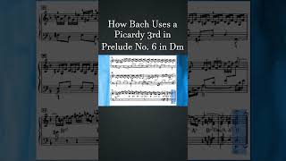 How Bach Uses a Picardy 3rd in Prelude No6 in Dm  How Composers Use Series  musictheory bach [upl. by Assenna]