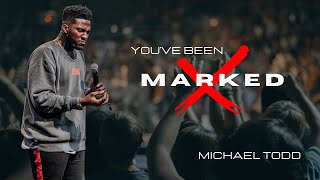 Mike Todd  Youve Been Marked [upl. by Costin]