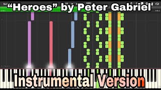 quotHeroesquot by Peter Gabriel  Instrumental Transcription [upl. by Ainatnas]