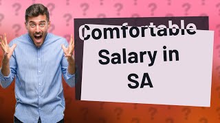 What is the salary to live comfortably in South Africa [upl. by Akinehs]