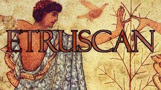 Etruscan Language [upl. by Amjan703]