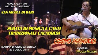 Cosimo Papandrea Gioiosa 2018 [upl. by Caren]