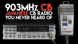 The 903MHz CB Radio Youve Probably Never Heard Of [upl. by Urson581]