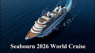 Seabourn 2026 World Cruise  Ring of Fire Hidden Gems [upl. by Eisse]