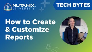 Get The Data Youre Looking For  Tech Bytes  Nutanix University [upl. by Adriene]