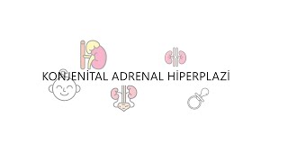 Konjenital Adrenal Hiperplazi [upl. by Daron]