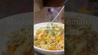 Mushroom amp Tomato Chicken Picatta shorts cooking dinner recipe ecipe [upl. by Adriana]