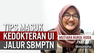 DITOLAK SNMPTN LOLOS SBMPTN KEDOKTERAN UI  MUTIARA NURUL HUDA [upl. by Etnoid]