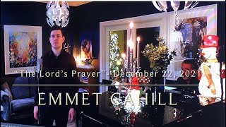 Emmet Cahill  “The Lord’s Prayer”  November 14 2024 [upl. by Rett]