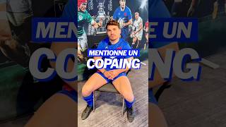 Interview « Mentionne un copaing »  ANTOINE DUPONT [upl. by Nerty]