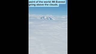 Mt Everest floating above the Clouds  view from Plane [upl. by Occor]