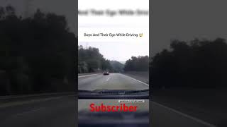 BOYS AND THEIR EGO WHILE DRIVING 😠  drive  speed  car chase  shorts ytshort [upl. by Ymrots976]