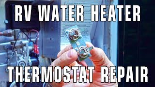 How To Replace an RV Water Heater Thermostat [upl. by Nesyrb]