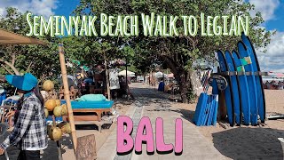 Seminyak Beach Walk to Legian [upl. by Plank]