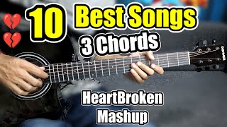 10 Best Songs  3 Open Chords  💔 Heart Broken Mashup 💔 Anyone Can Play  Most Easy Guitar Chords [upl. by Wardieu]