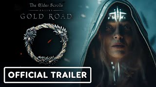 The Elder Scrolls Online Gold Road  Official Cinematic Trailer [upl. by Adina]