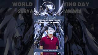 World Anti Bullying Day by Surya Praja Dwi Bawana [upl. by Grew]