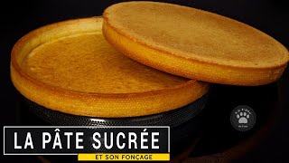 La pâte sucrée Recette  Fonçage  Cuisson [upl. by Silsbye221]