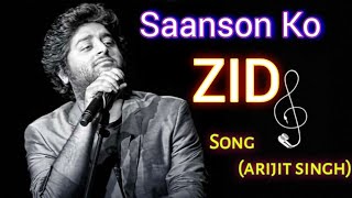 Saanson Ko Saanson ko jeene ka sahara mill gya LyricsArijit Singh Arijit Singhsad song [upl. by Nickerson]