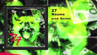 Naume  27 [upl. by Kerat]