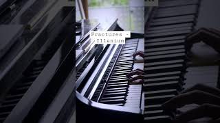 Fractures  Illenium piano pianocover pianomusic instrumental illenium viral foryou fyp [upl. by Tan294]