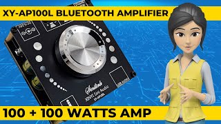 XYAP100L 100WX2 Bluetooth 50 Stereo Amplifier Board  how to make 100 watts amplifier at home [upl. by Mellette803]