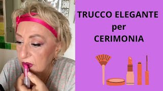 TRUCCO DA CERIMONIA  Eleganza e lunga tenuta [upl. by Joey175]