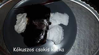 Kókuszos csokis kocka  sütemény [upl. by Hussar530]