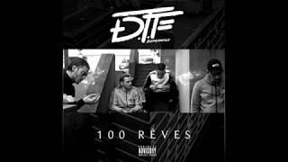 DTF100 Rêves Paroles Avec musique [upl. by Chace]