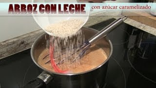 ARROZ CON LECHE con azúcar caramelizado Postre sencillo [upl. by Assirod]