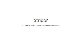 Stridor  For Medical Students [upl. by Cargian]