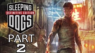 Sleeping Dogs Definitive Edition PS4 Walkthrough Part 2  Vendor Extortion Main Mission [upl. by Arhez]