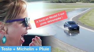 A fond sur route mouillée en Tesla Model 3  avec ses pneus Michelin [upl. by Trinl]