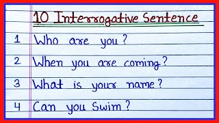 10 interrogative sentence  interrogative sentence example  interrogative sentence 10 examples [upl. by Repsac41]