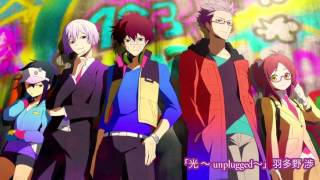 HAMATORA ENDING「光unplugged」HIKARI [upl. by Metah528]