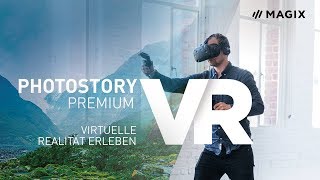 MAGIX Photostory Premium VR – Virtuelle Realität erleben Tutorial DE [upl. by Yelbmik]