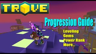 Trove Progression Starter Guide 2023 [upl. by Mook]