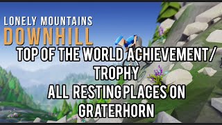 Top of the world AchievementTrophy  All resting places on Graterhorn  Lonely Mountains Downhill [upl. by Khorma]