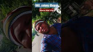 💥Bhopal BHEL Colony💥paise money instagram rupees entrepreneur india paisa entrepreneursh [upl. by Kehsihba]