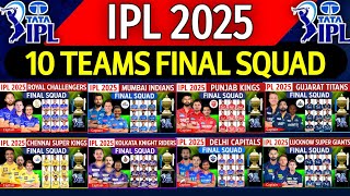 IPL 2025  All Team Final Squad So Far  IPL Team 2025 Players List  RCBCSKMIPBKSKKRGTSRH [upl. by Annaya]