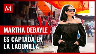 Captan a Martha Debayle en La Lagunilla “¿Es la de las latitas” [upl. by Collbaith]